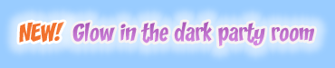 New! Glow in the dark party room