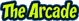 The Arcade