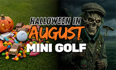 Halloween in August Mini Golf