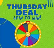 Thursday Deal - Spin to Win