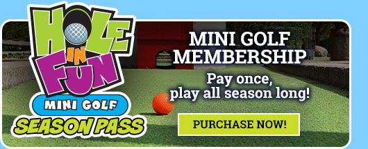 Hole in Fun Season Pass
