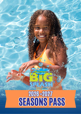 Big Splash Season Pass - 2026/2027